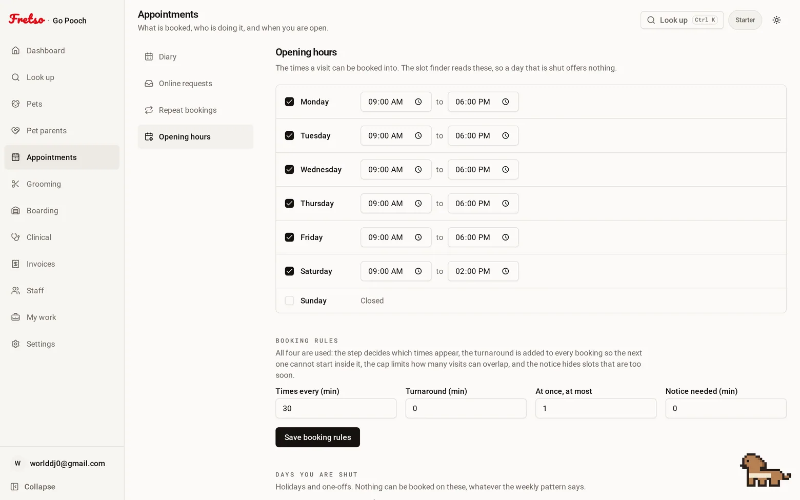 Hours and holidays — A closed day offers nothing and says so. Booking outside hours is possible but has to be t