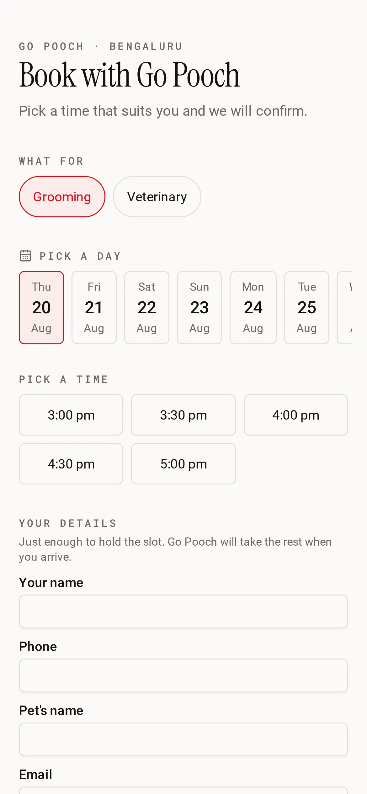 Which is mostly a phone — Days are a strip you swipe rather than a date picker you fight. The times shown are genuin